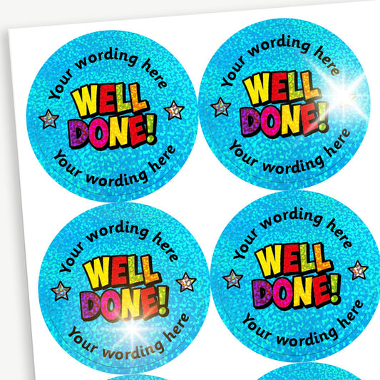 70 Personalised Holographic Well Done Stickers - 37mm